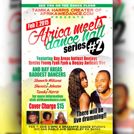 Africa Meets Dance Hall Series #2