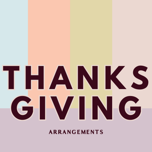 Thanksgiving Arrangements