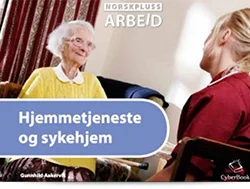 Hjemmetjeneste og sykehjem
