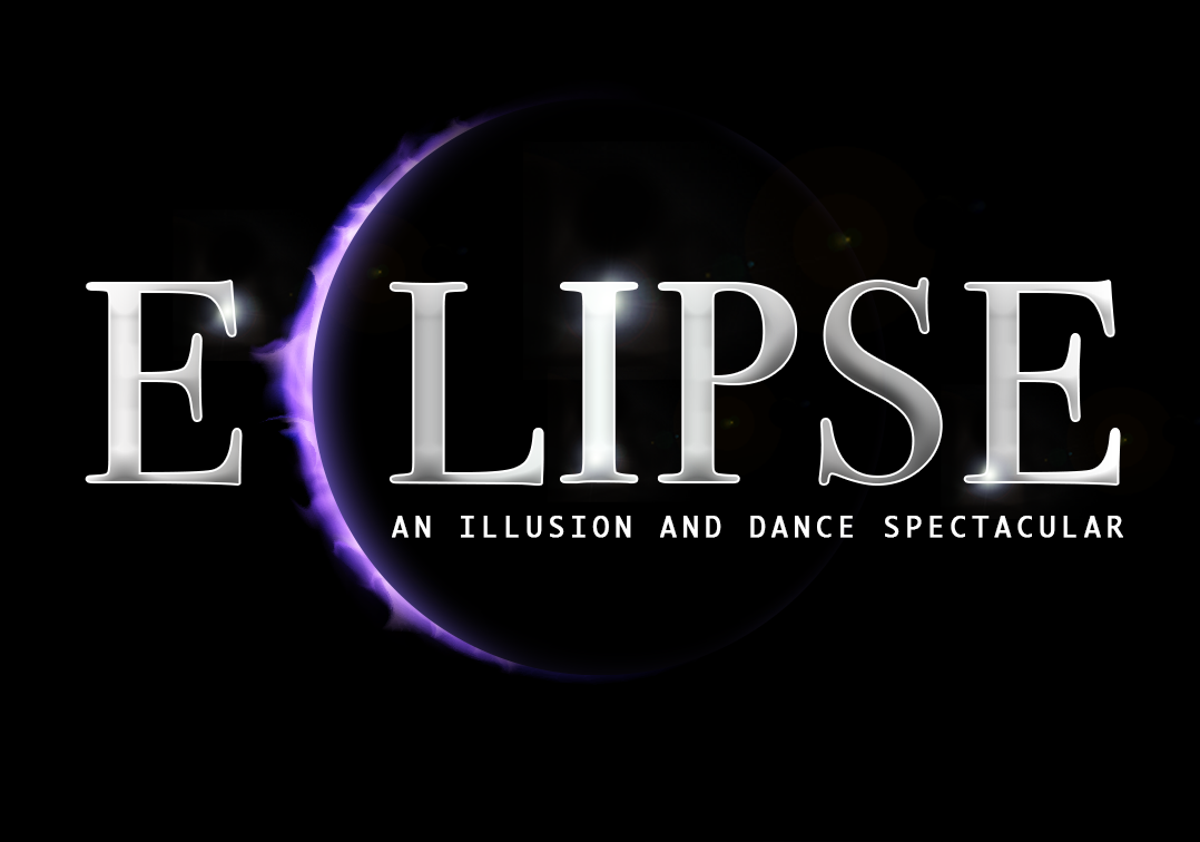 Eclipse - An Illusion & Dance Spectacular
