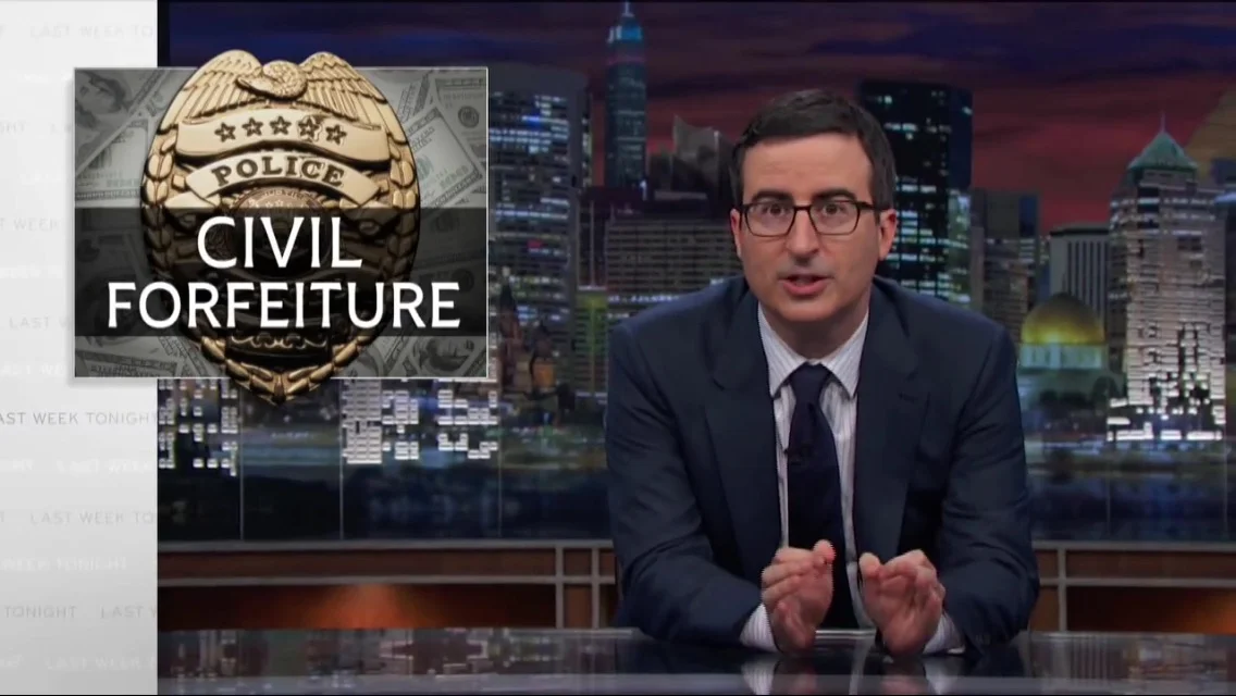 Civil Forfeiture - John Oliver (HBO)