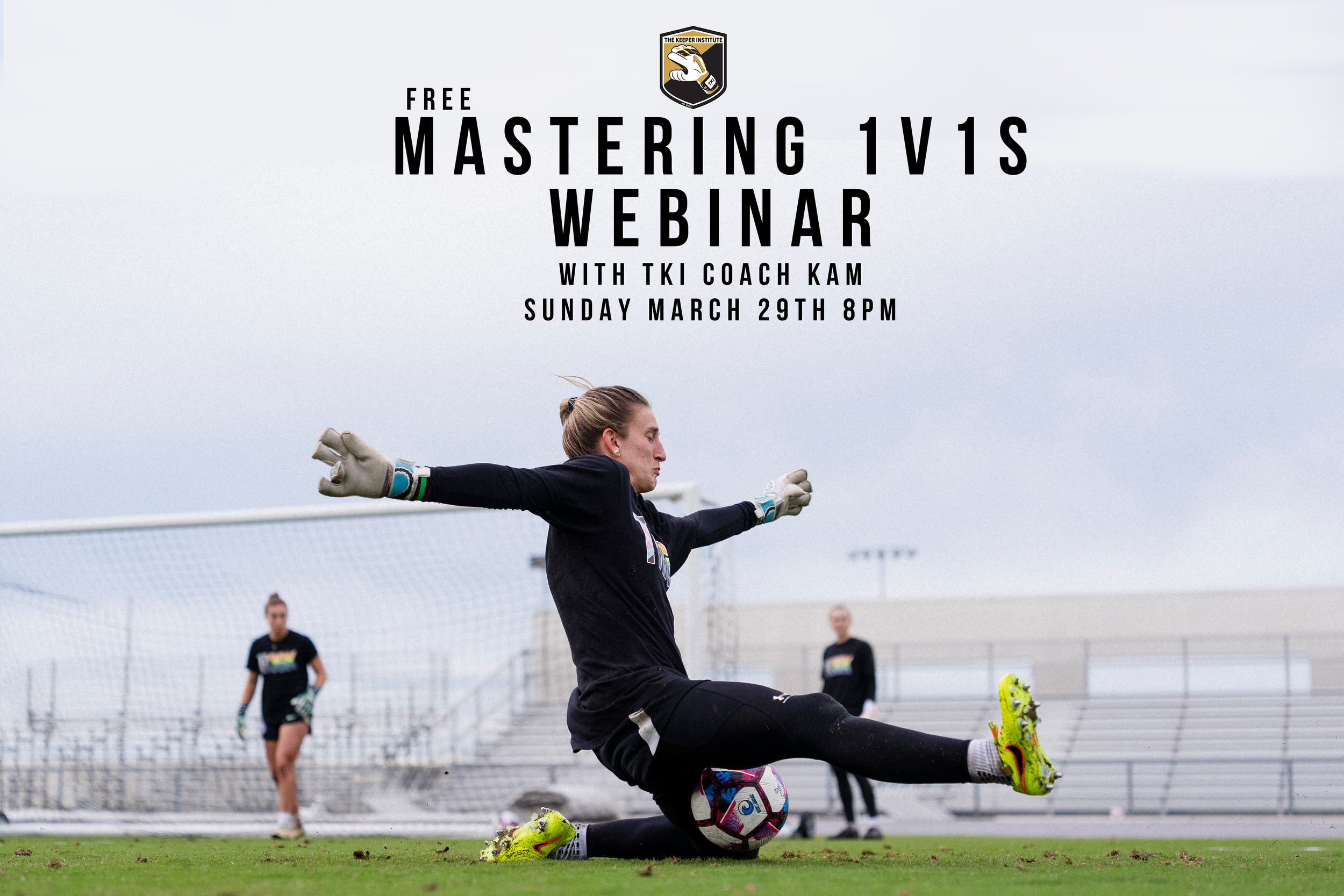 1v1 seminar the keeper institute