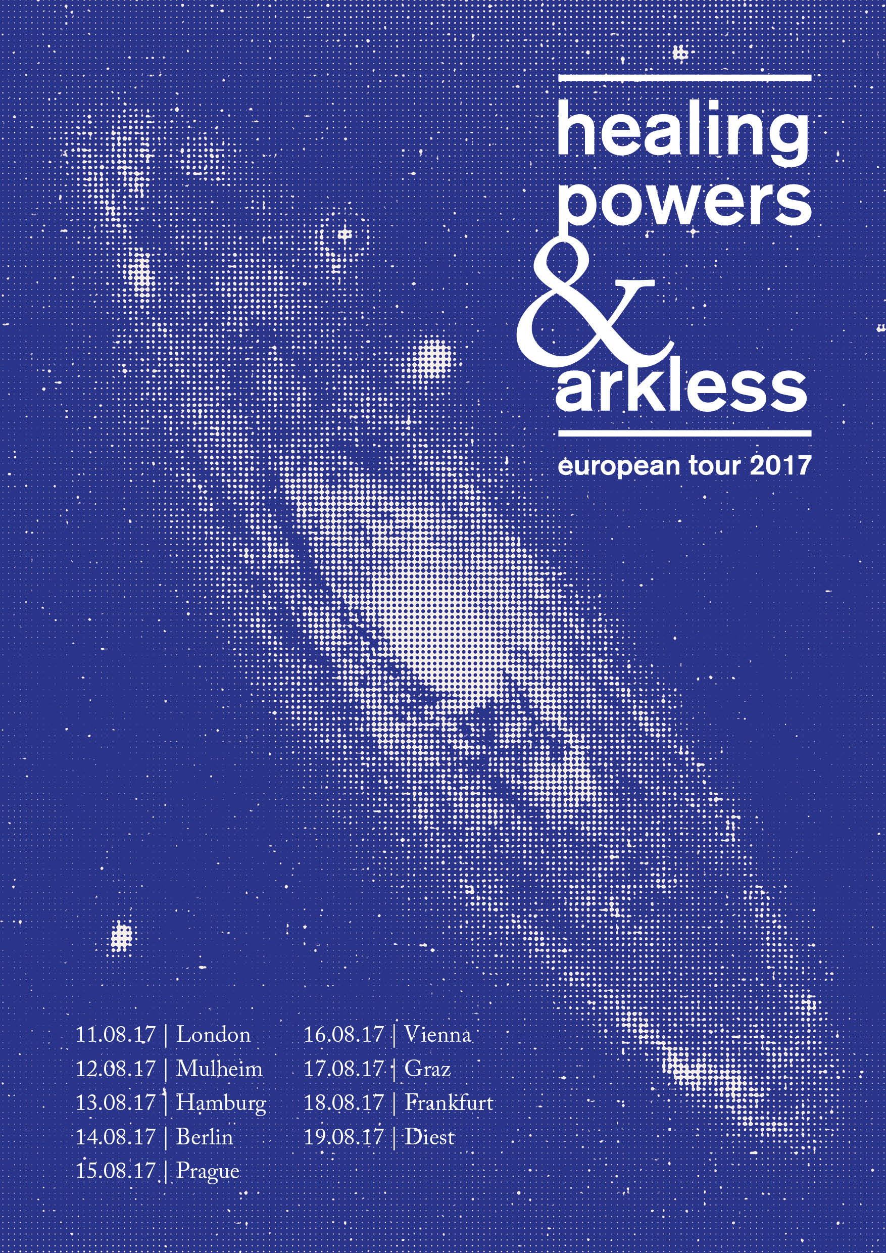 Healing Powers / Arkless tour poster
