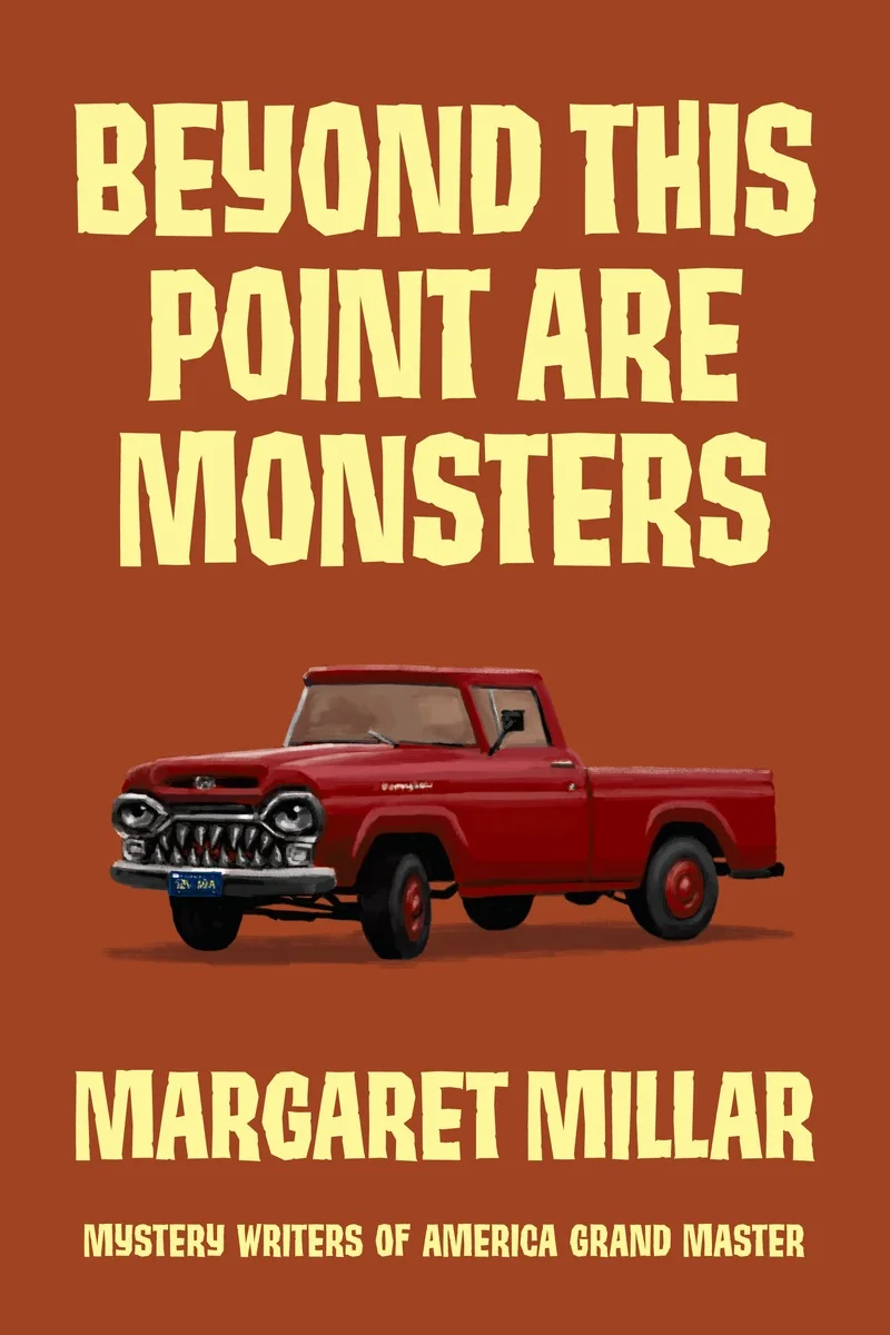 BEYOND THIS POINT ARE MONSTERS by Margaret Millar (ebk)