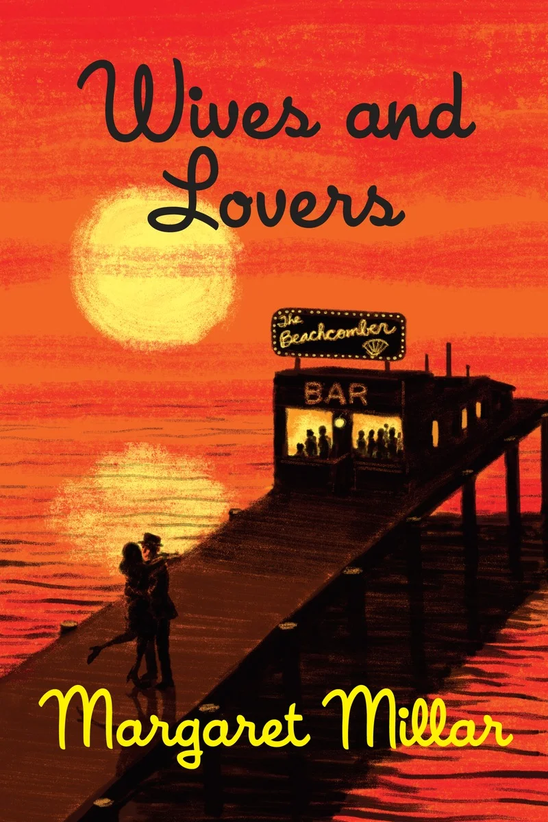 WIVES AND LOVERS by Margaret Millar (ebk)