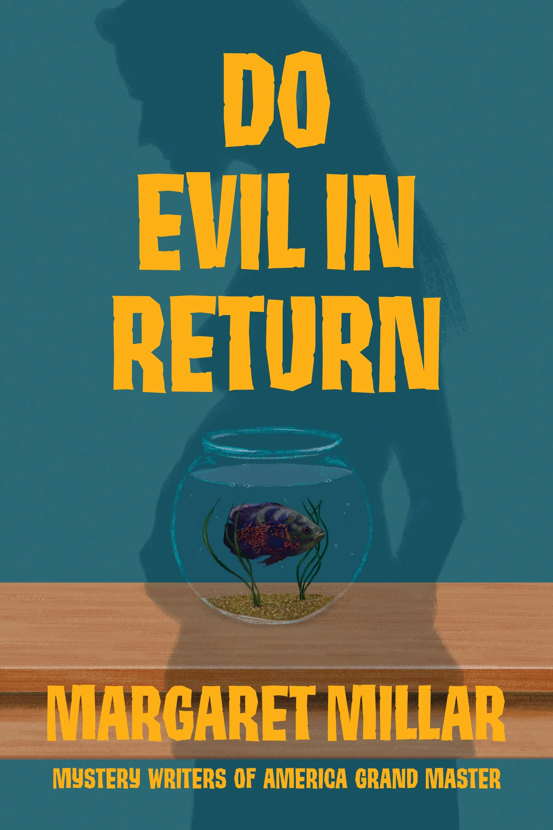 DO EVIL IN RETURN by Margaret Millar (ebk)