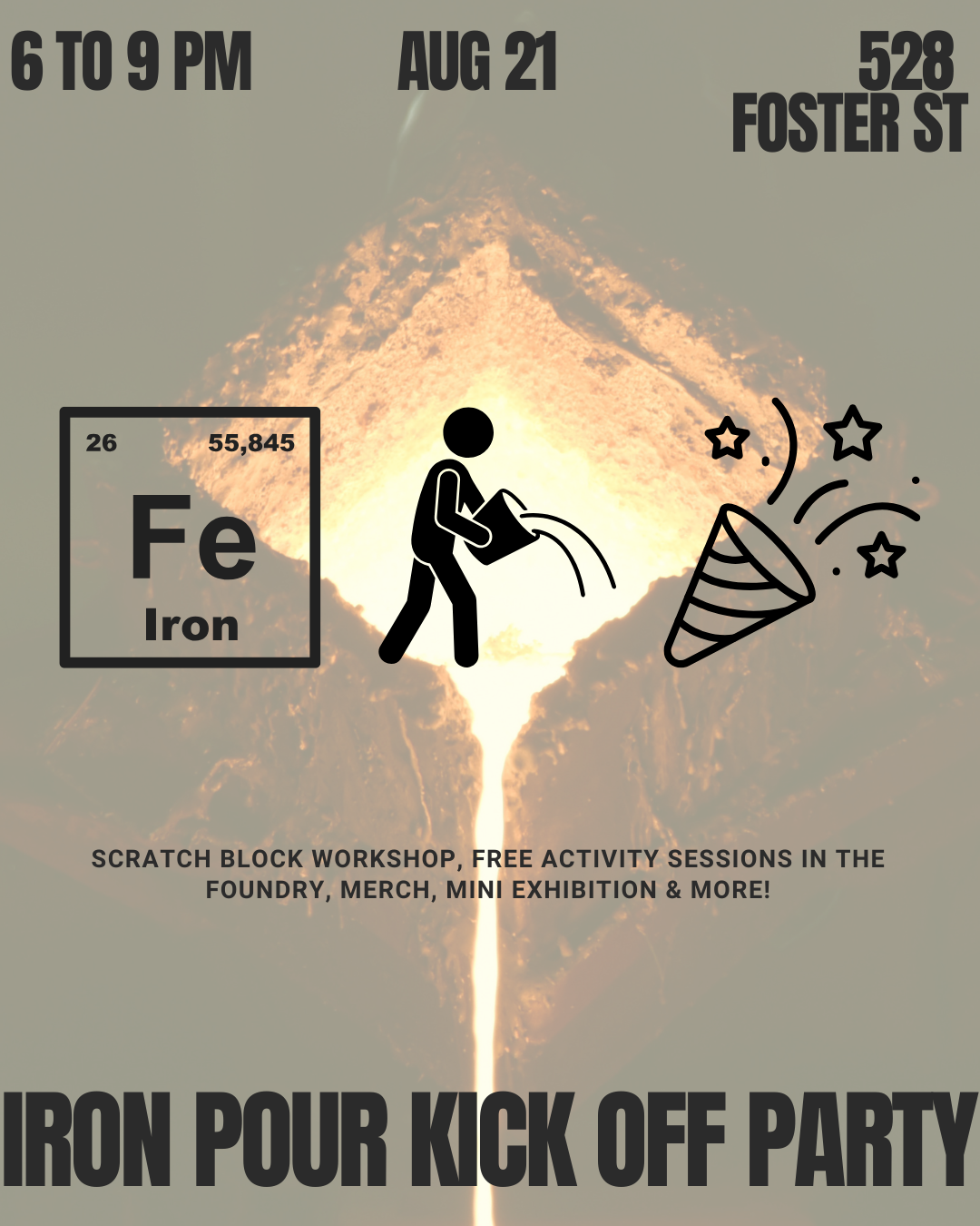 Iron Pour Kick 10 Off Party - Third Friday with Liberty Arts!
