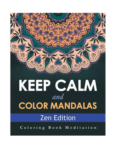 Keep Calm and Color Coloring Book Meditation, Walmart: 