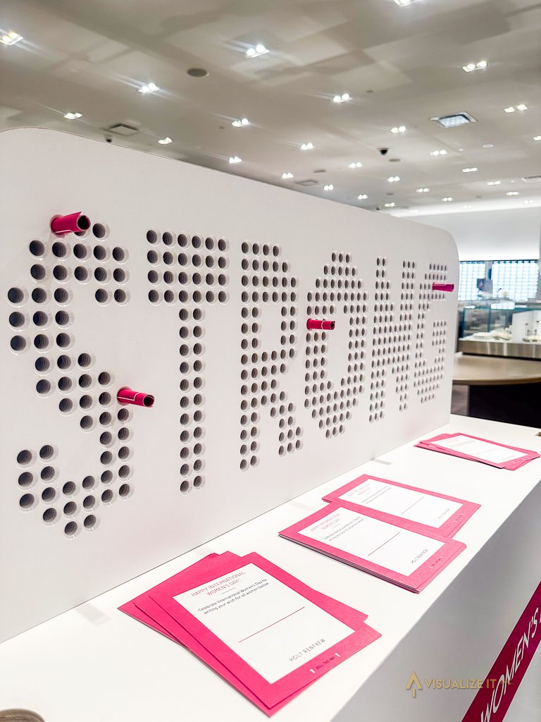 Holt Renfrew - International Women's Day