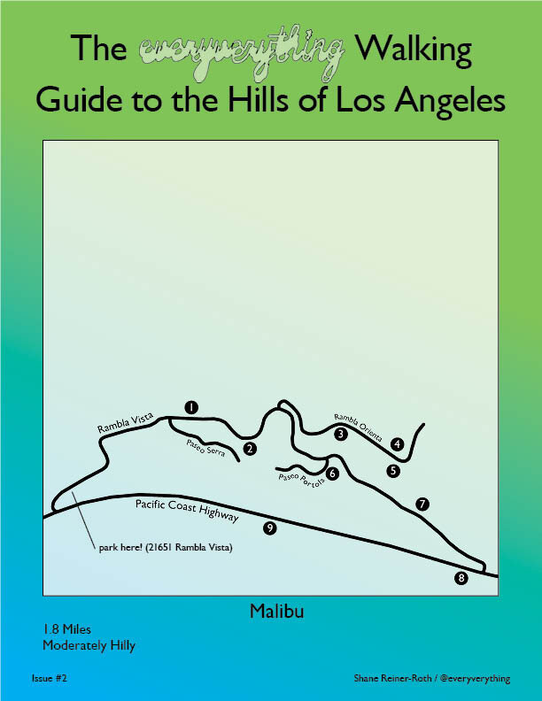 The Everyverything Walking Guide to the Hills of Los Angeles, Issue No. 2