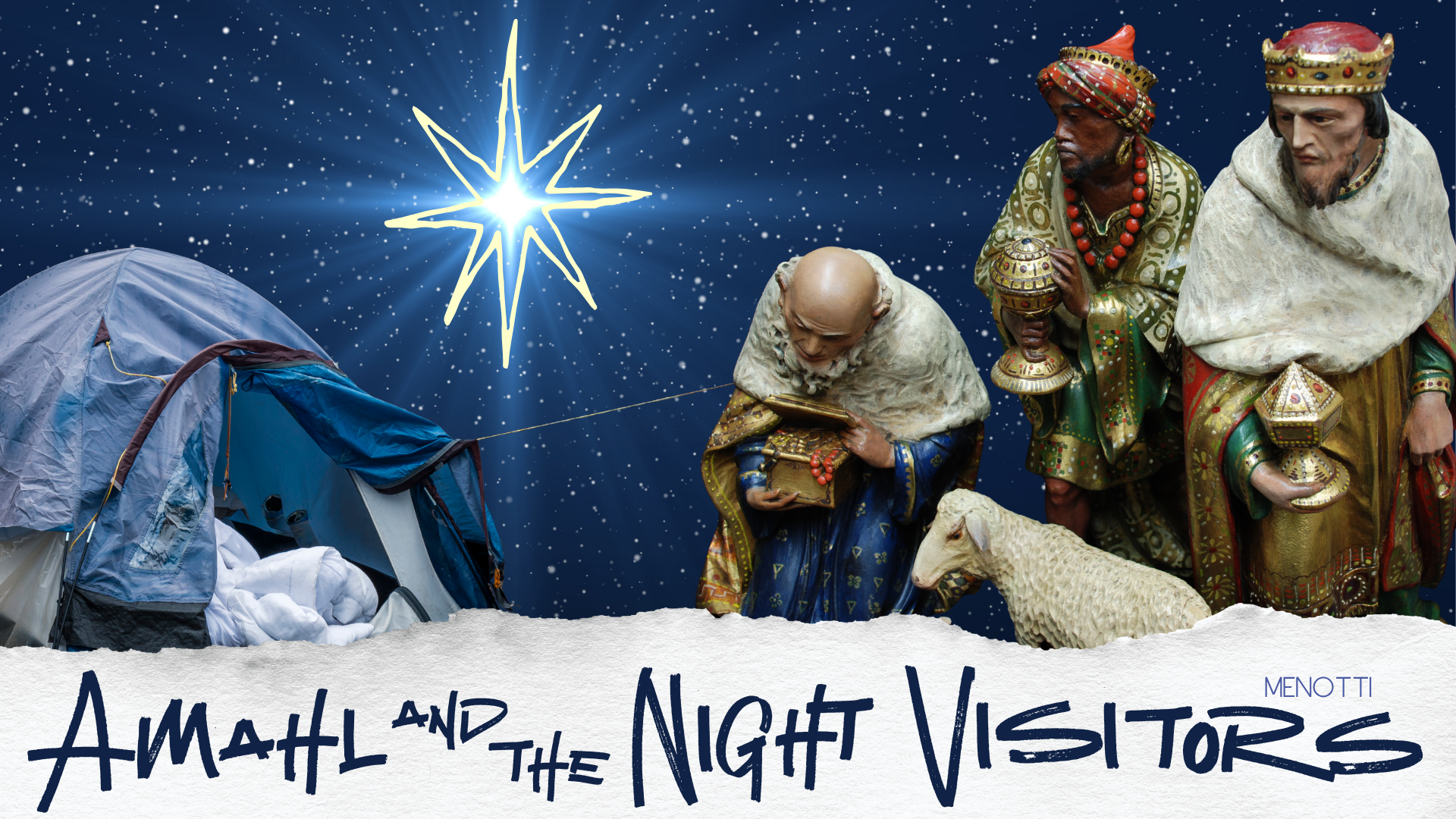 Amahl and the Night Visitors