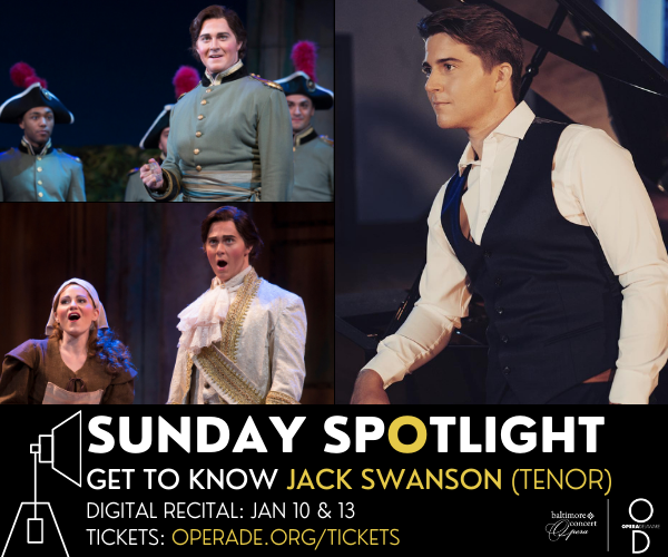 Jack Opera Get to know tenor Jack Swanson — OperaDelaware