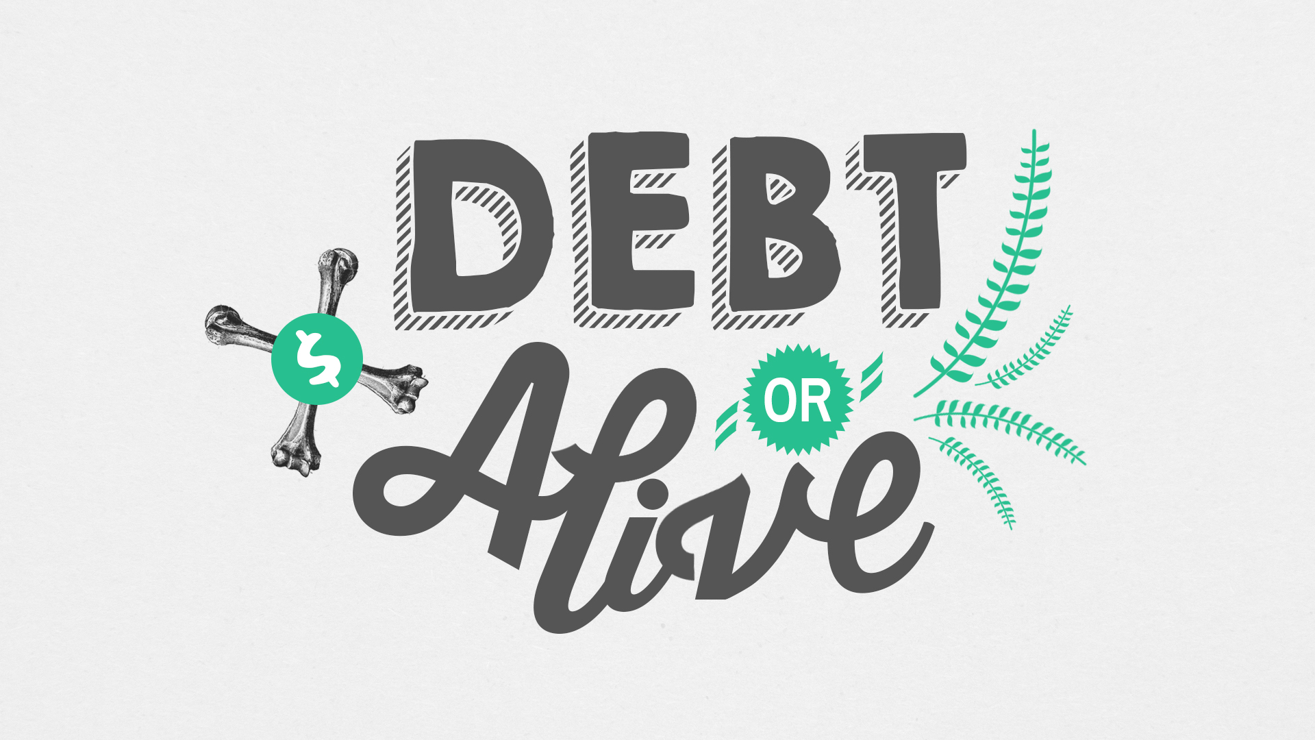 Debt or Alive Sermon Slide.jpg