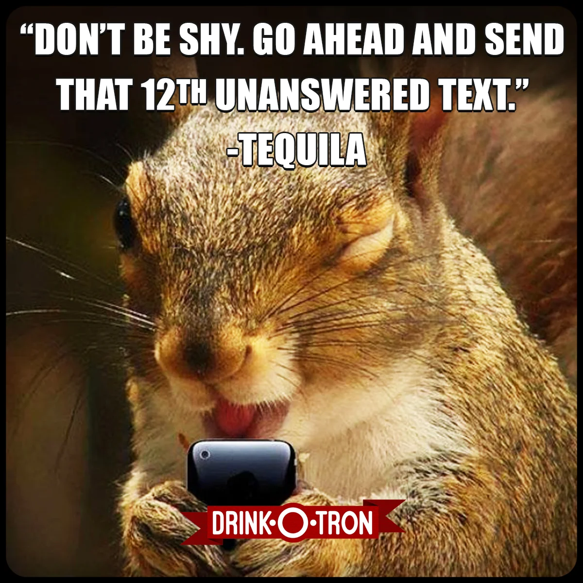 Drink-O-Tron Drunk Meme