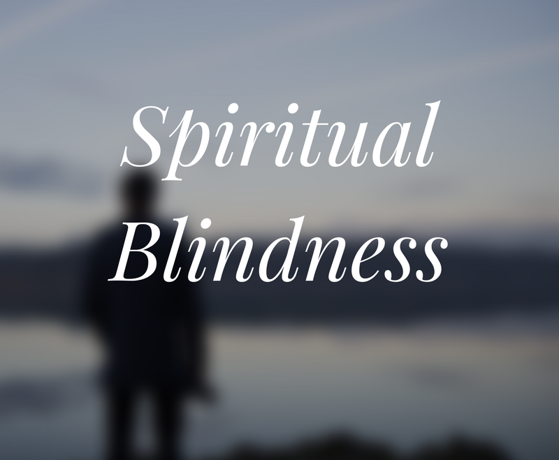 Spiritual-Blindness.png