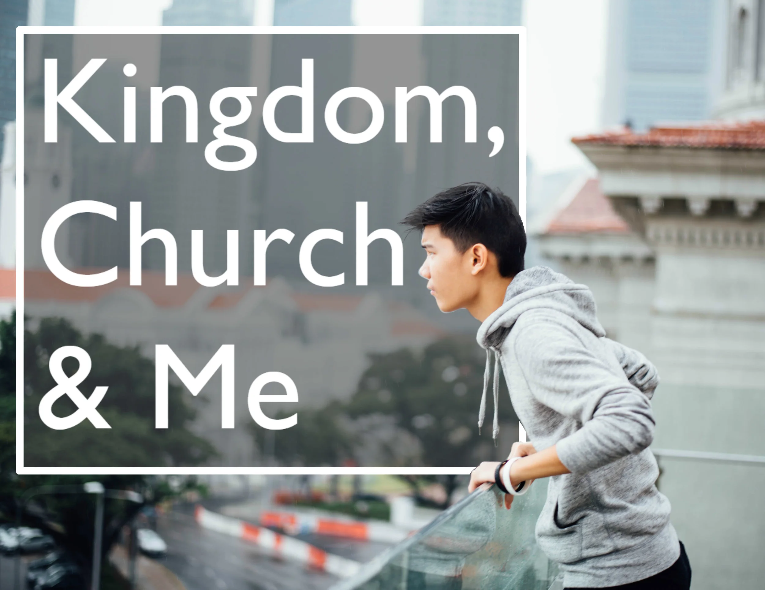 Kingdomchurch&me.jpg