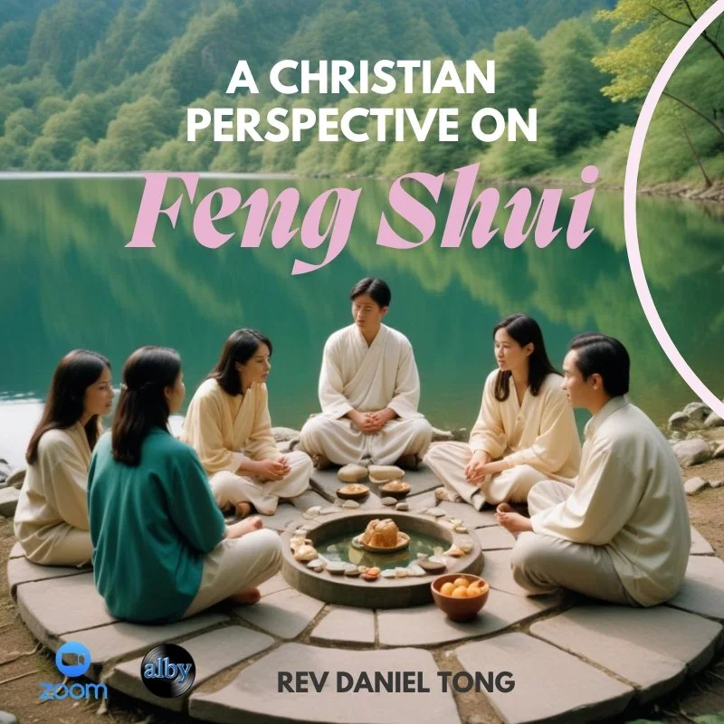 A Christian Perspective of Fengshui | Online Event | 