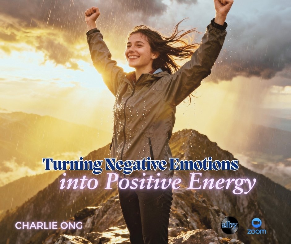  Turning Negative Emotions into Positive Energy | Online Event | 
