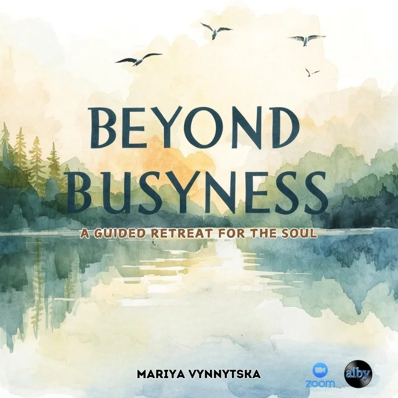 Beyond Busyness: A Guided Retreat for the Soul (2025 Review &amp; 2026 Vision) | Online Event | 