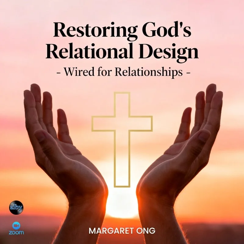 Restoring God's Relational Design: Wired for Relationships | Online Event |