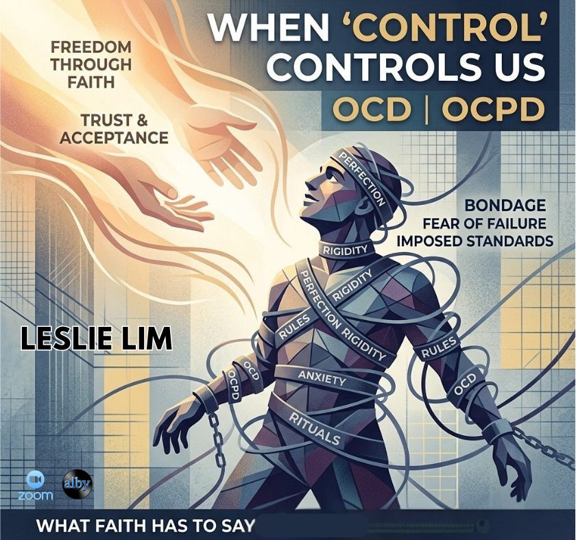 When 'Control' Controls Us: OCD, OCPD and what Faith has to Say | Online Event |