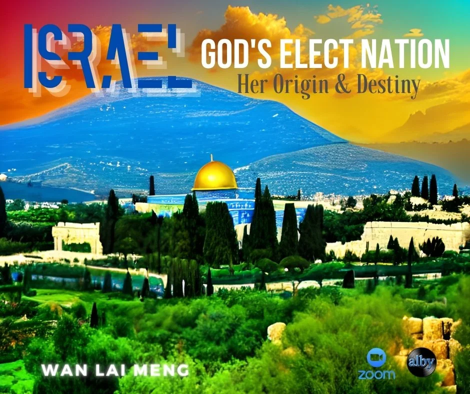 Israel: God's Elect Nation - Her Origin & Destiny | Online Event | — Alby