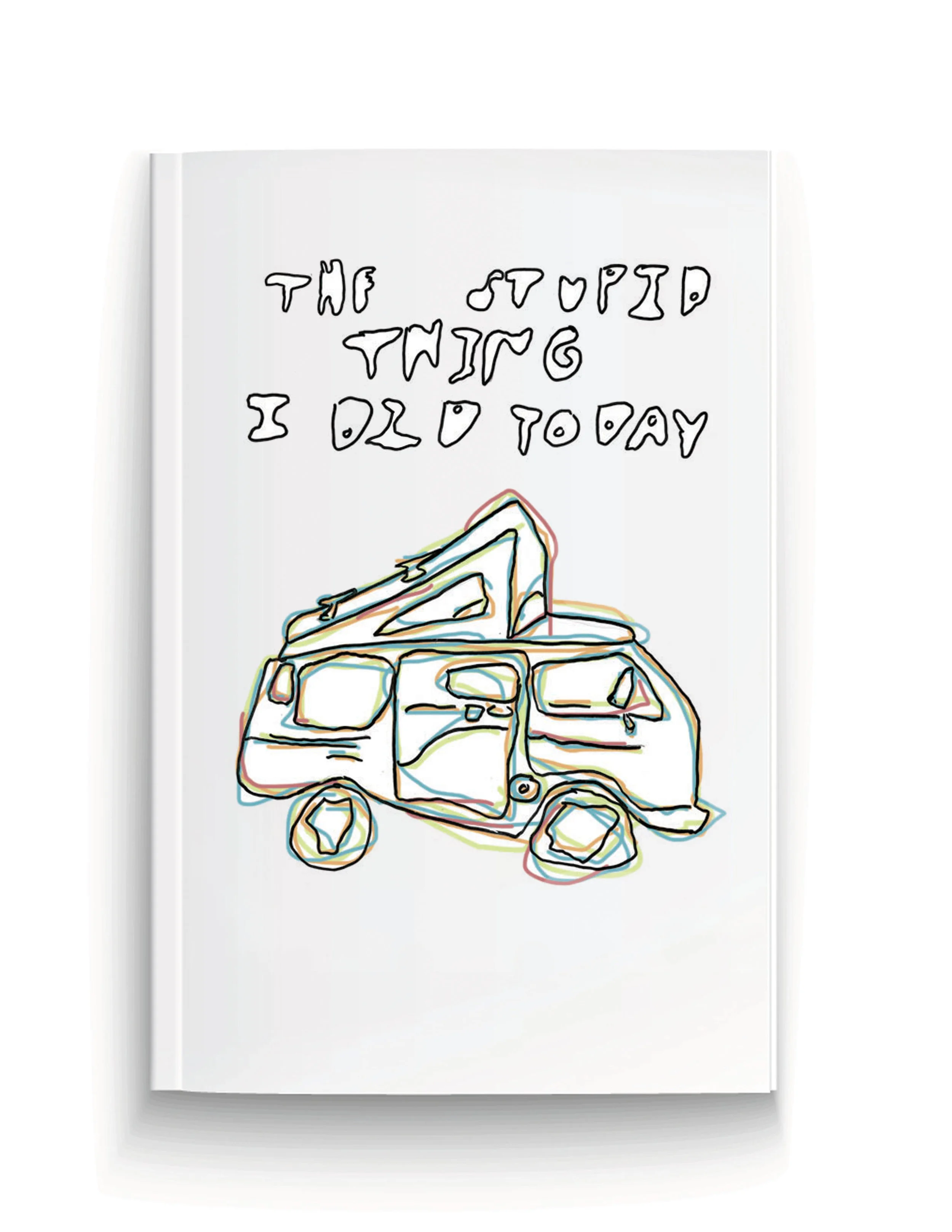 Book Cover Stupid Thing I Did Today 2.jpg