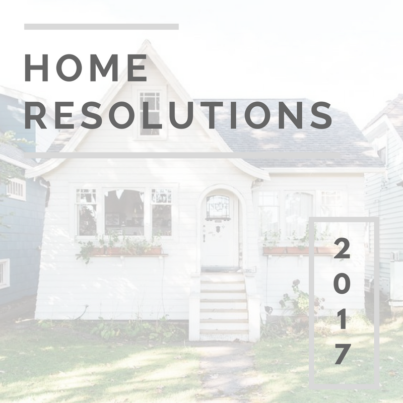 home resolutions for 2017