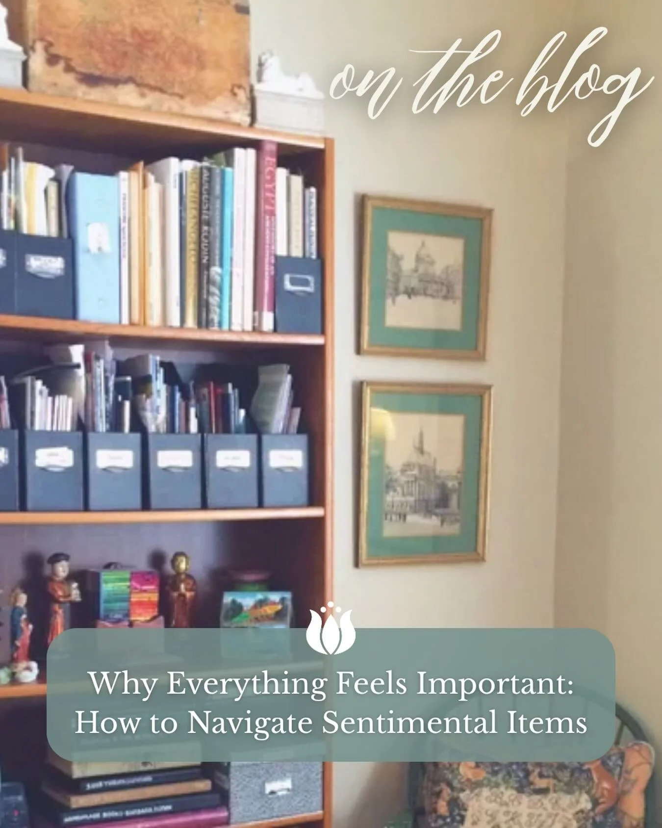 Not everything is difficult to part with because it&rsquo;s useful.

Sometimes it&rsquo;s difficult because it represents a memory, a season of life, a loved one, or a version of ourselves we want to hold onto.

In today&rsquo;s blog, we&rsquo;re sha