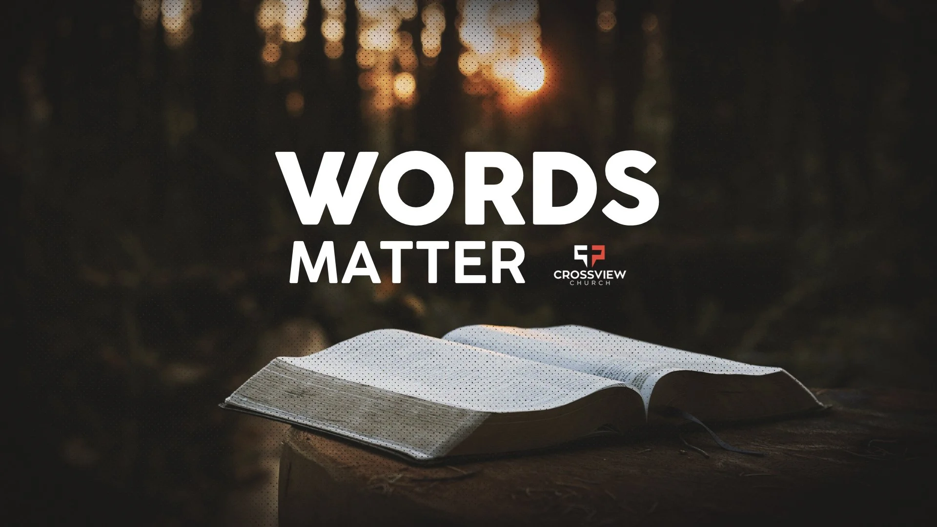 Words Matter: Forgiveness