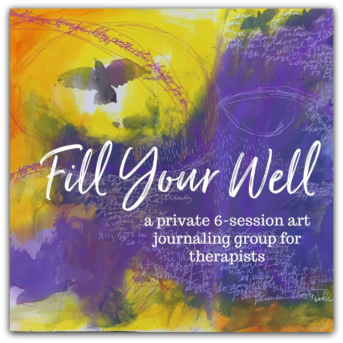 Fill Your Well: Art Journaling for Therapists