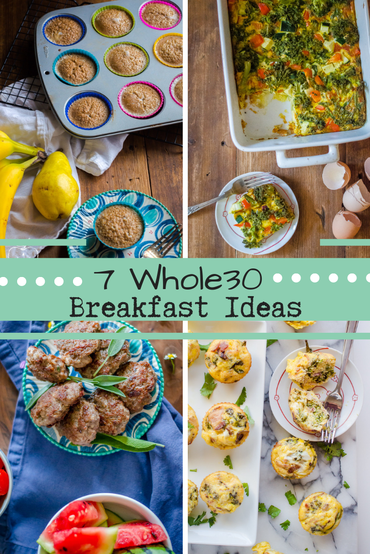 What I'm Eating: 7 Whole30 Breakfast Ideas