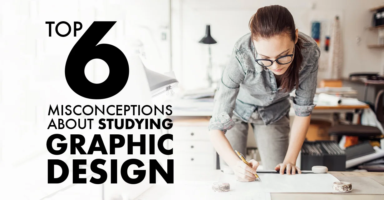 Top-6-misconceptions-graphic-design.jpg