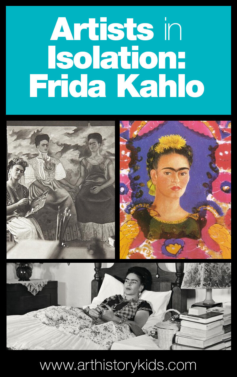Artists in Isolation: Frida Kahlo's Self Portraits — Art History Kids