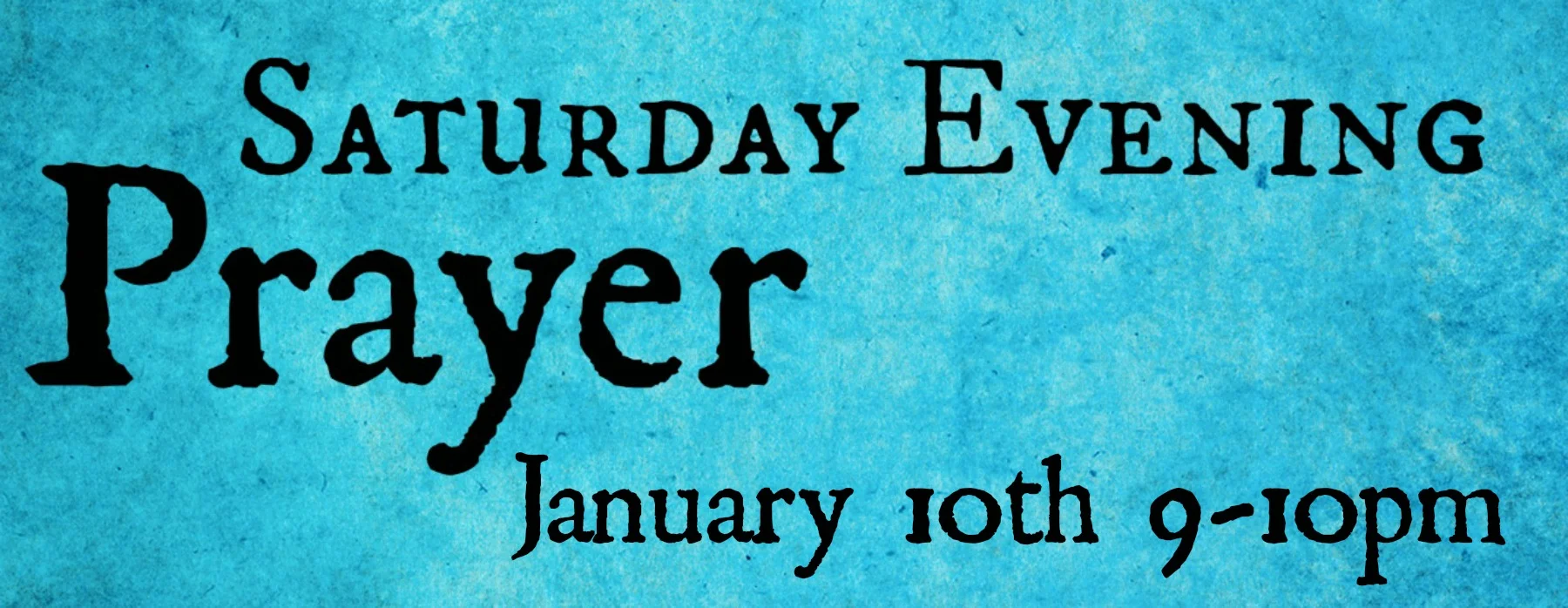 Saturday Evening Prayer