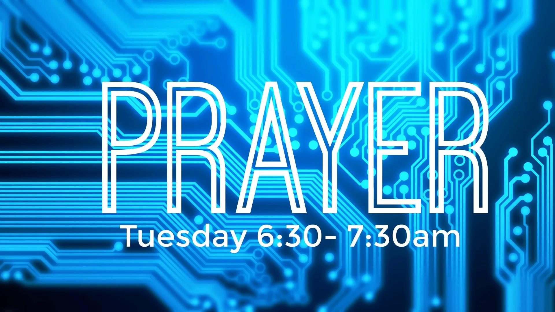 Early Morning Prayer