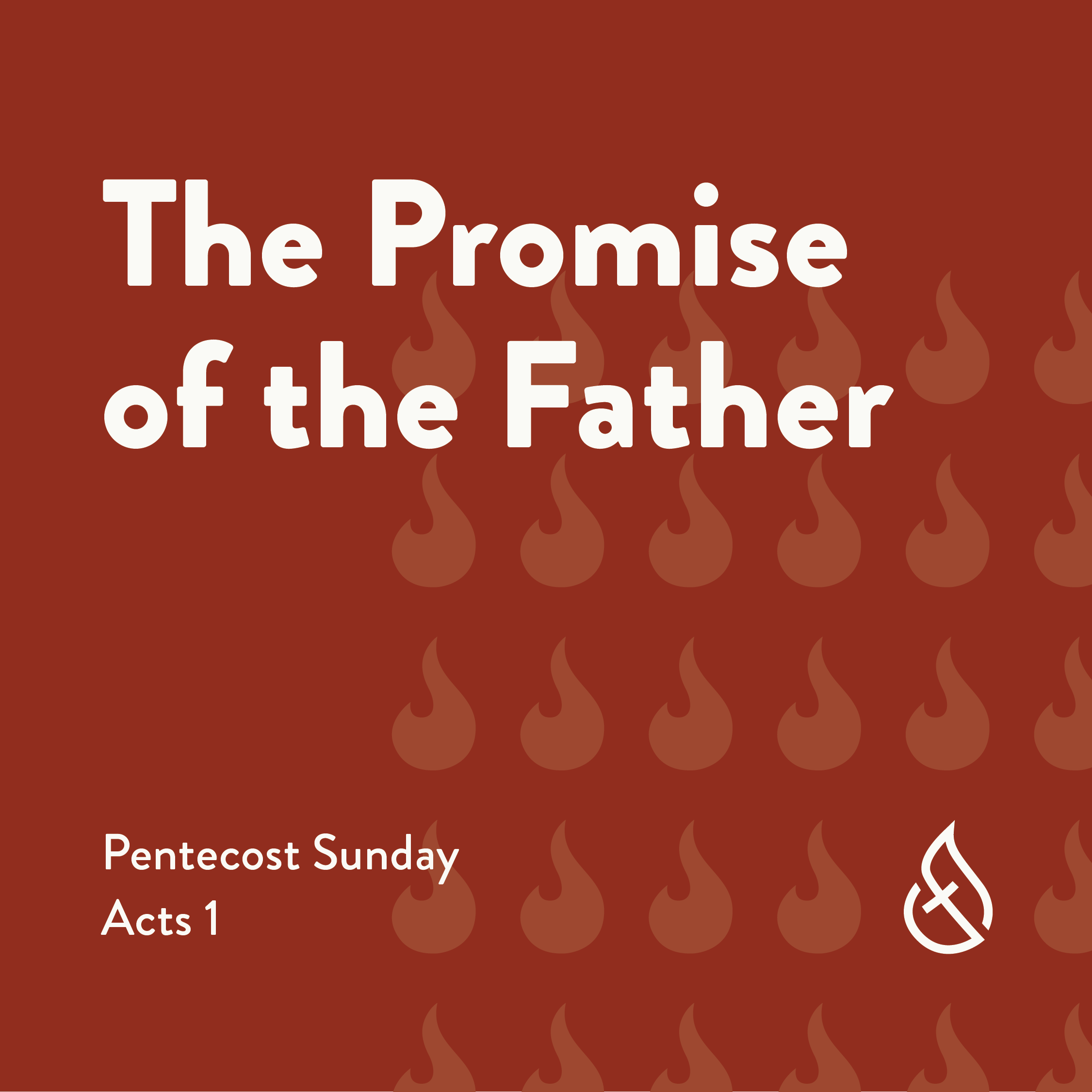 The Promise of the Father