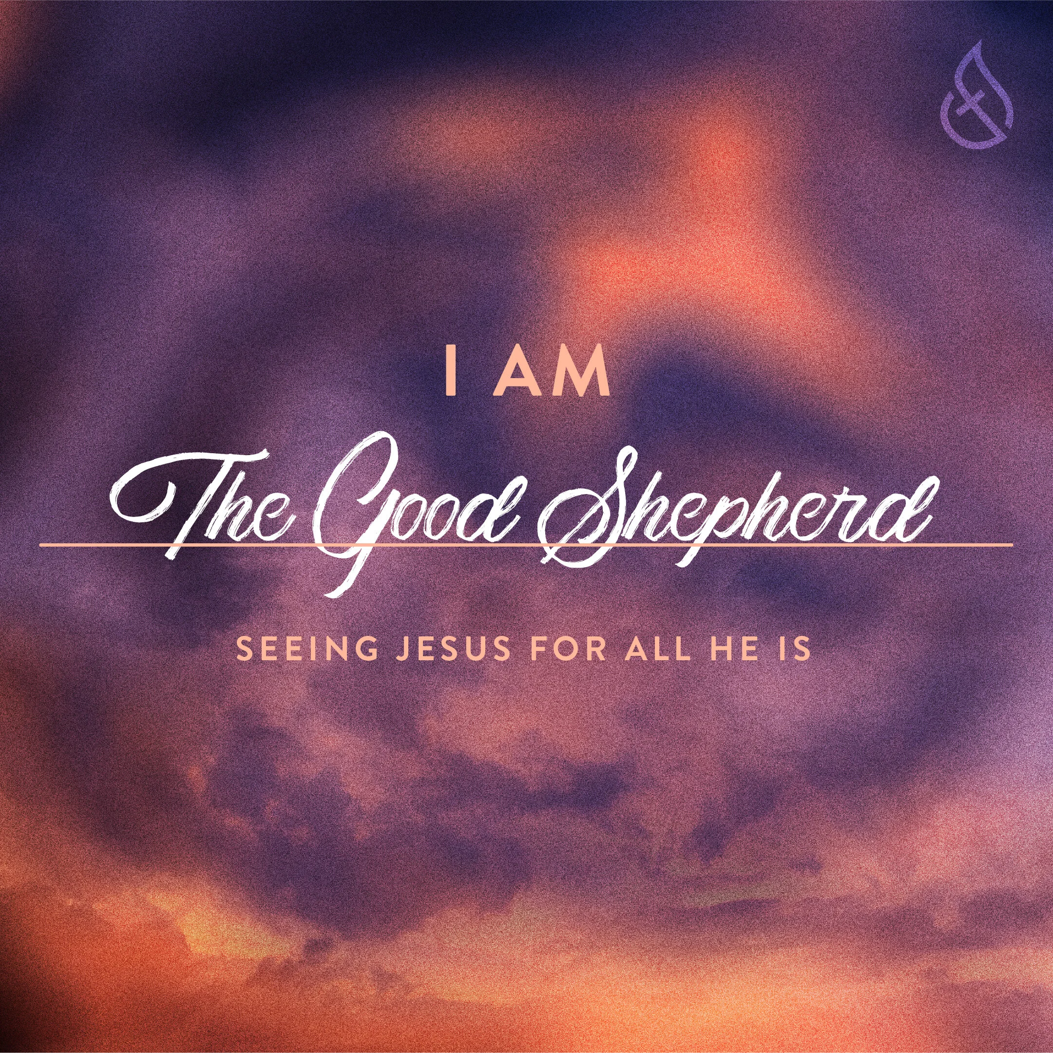 I AM the Good Shepherd