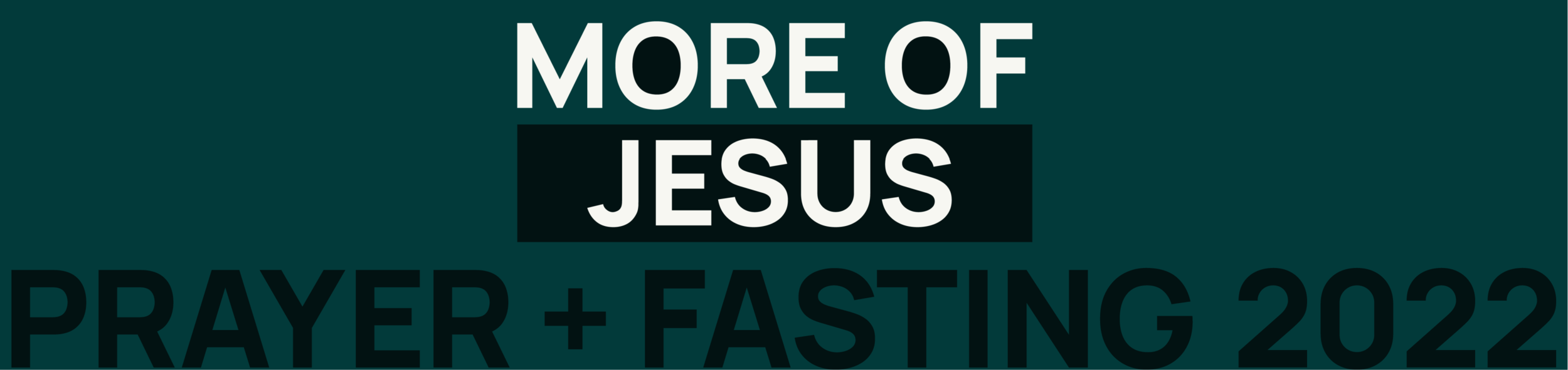 PF2022-moreofjesus-pf2022-1920x1080 (1).png