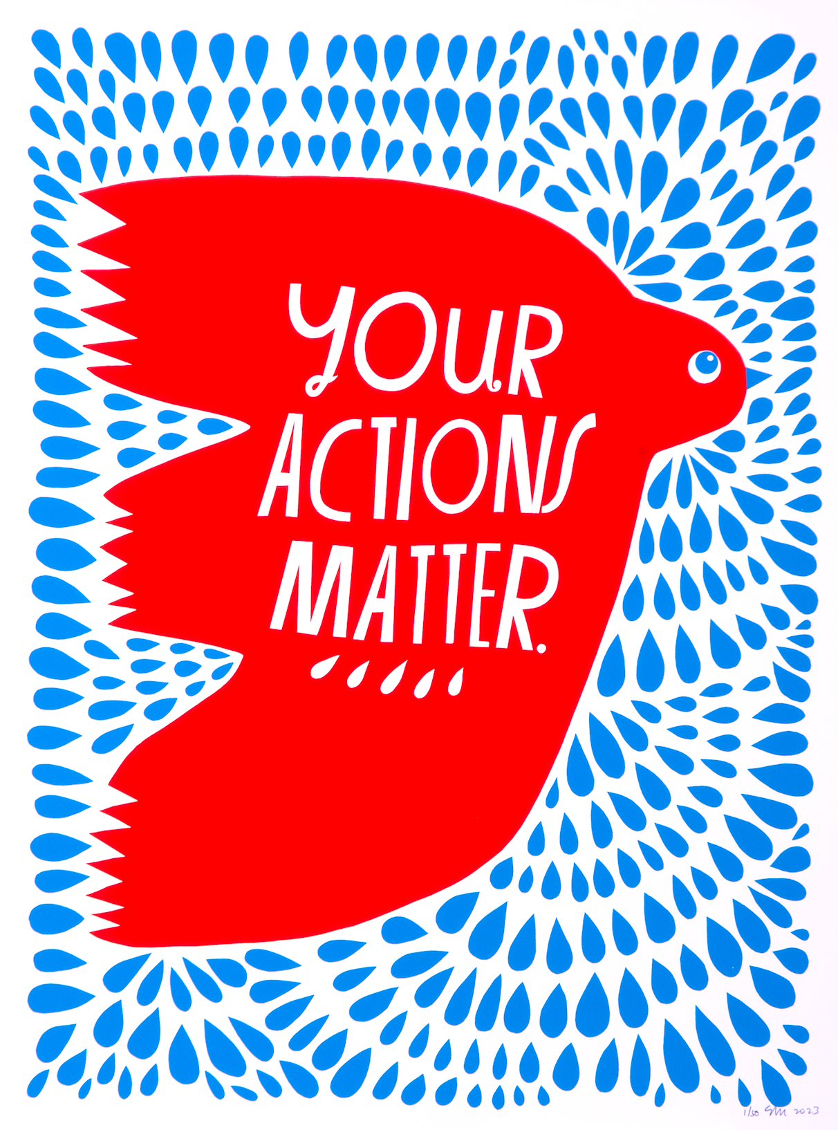 Your Actions Matter