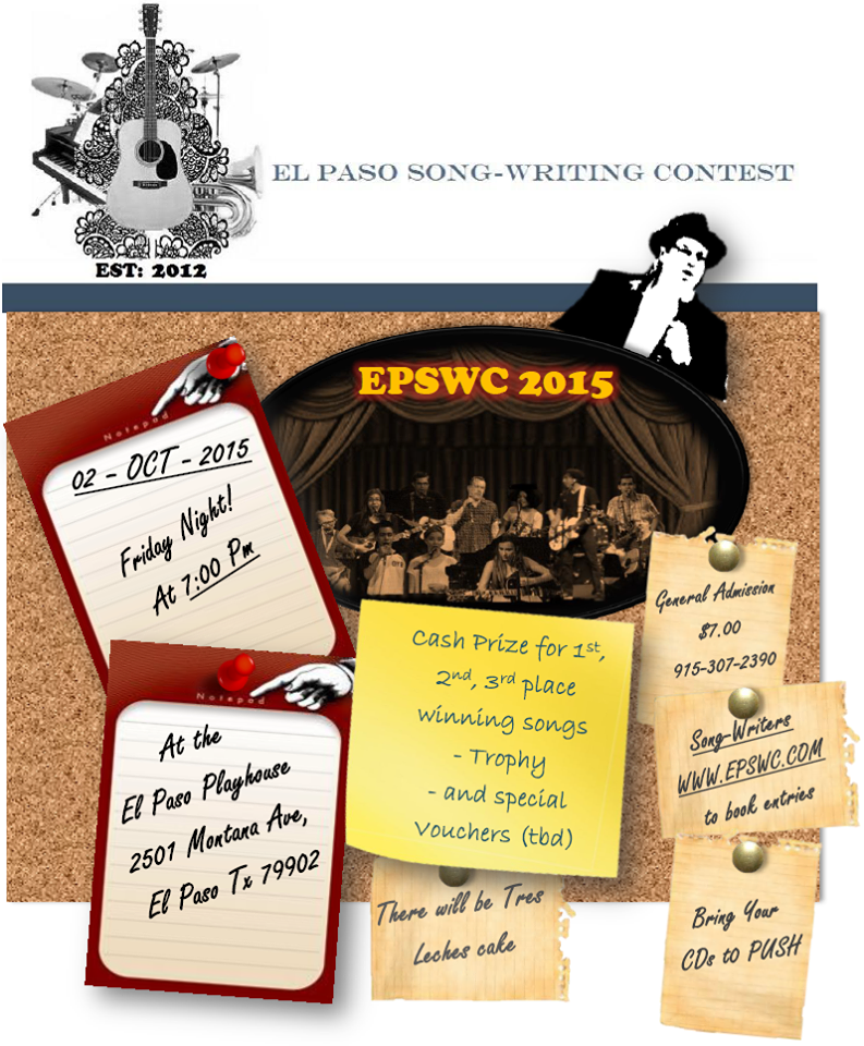 The El Paso Songwriting Competition will be held at 7:00 p.m. Friday, October 2nd at the El Paso Playhouse. 