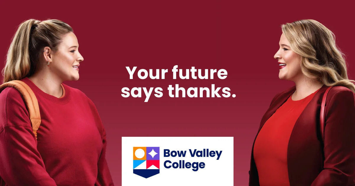 Bow Valley College - Your future says thanks