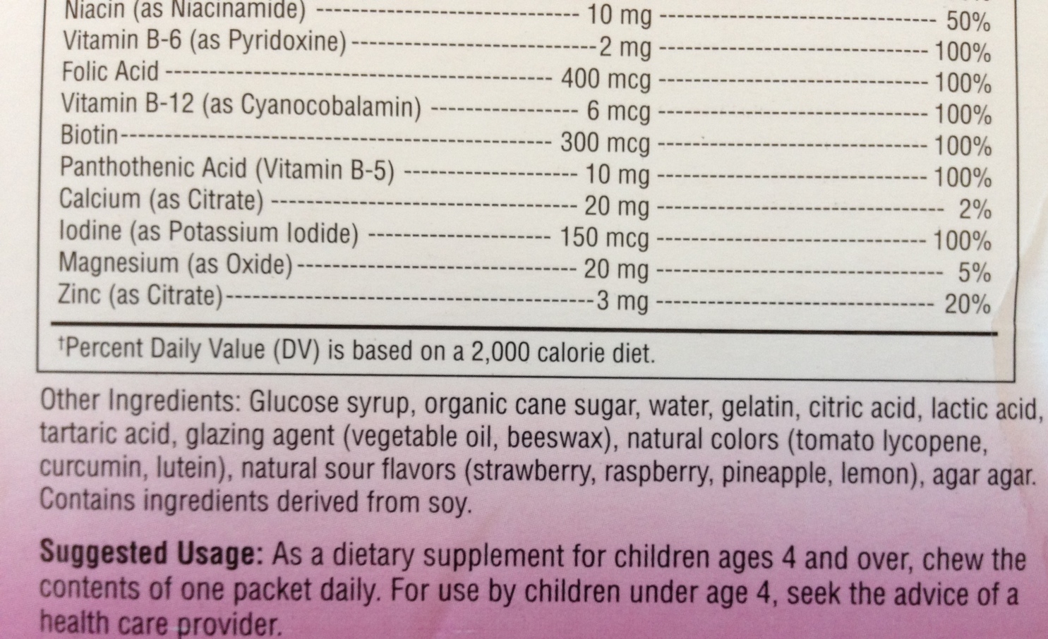 Check the "other ingredients" in search of FODMAP sweeteners such as fructose or sorbitol in chewable and liquid products. Fruity "flavors" are OK, but avoid products with dehydrated or concentrated fruits or vegetables. This one looks OK for a low-FODMAP diet.
