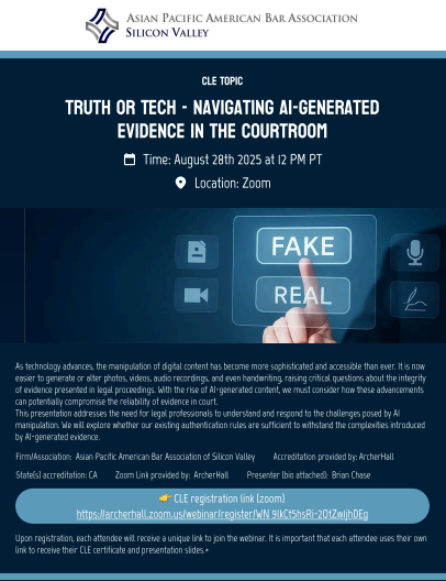 CLE Seminar: Truth or Tech - Navigating AI-Generated Evidence in the Courtroom