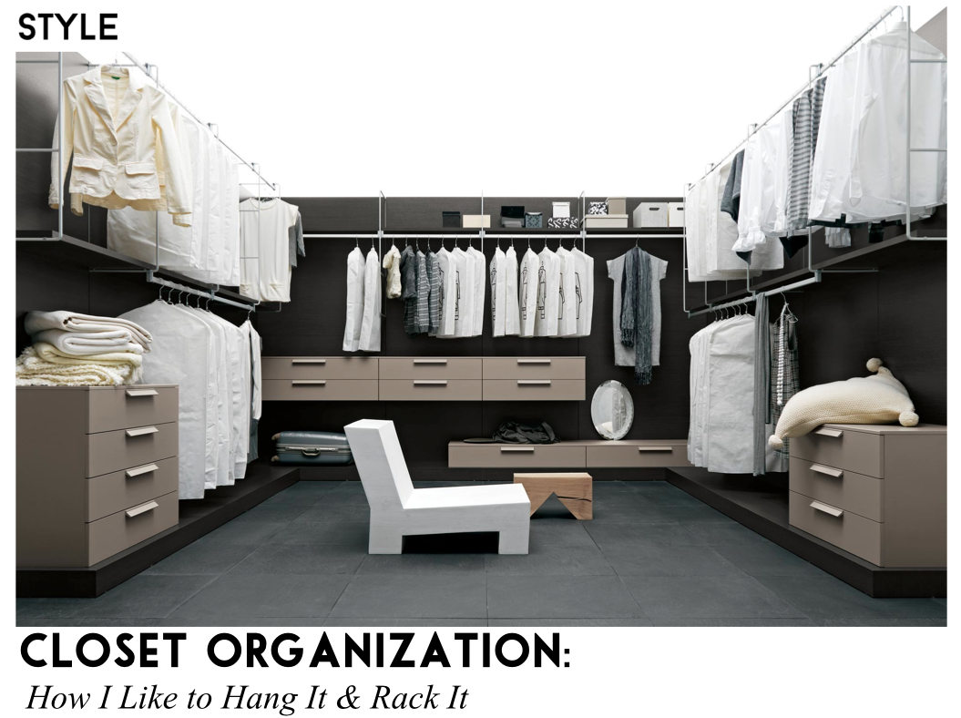 Closet Organization Hangers Sally Lyndley Fashion Stylist