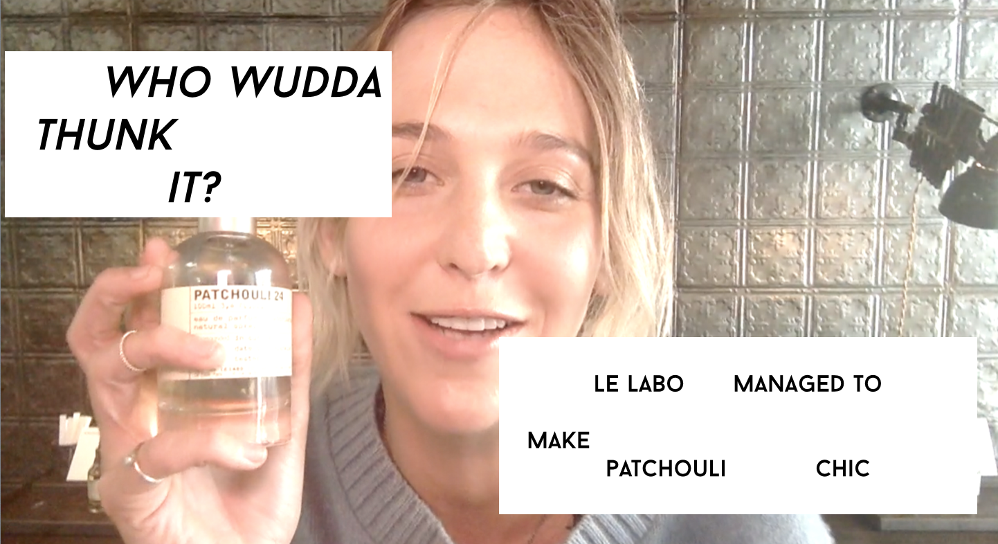 Le Labo Patchouli: The Chicest & Richest Smell on Earth