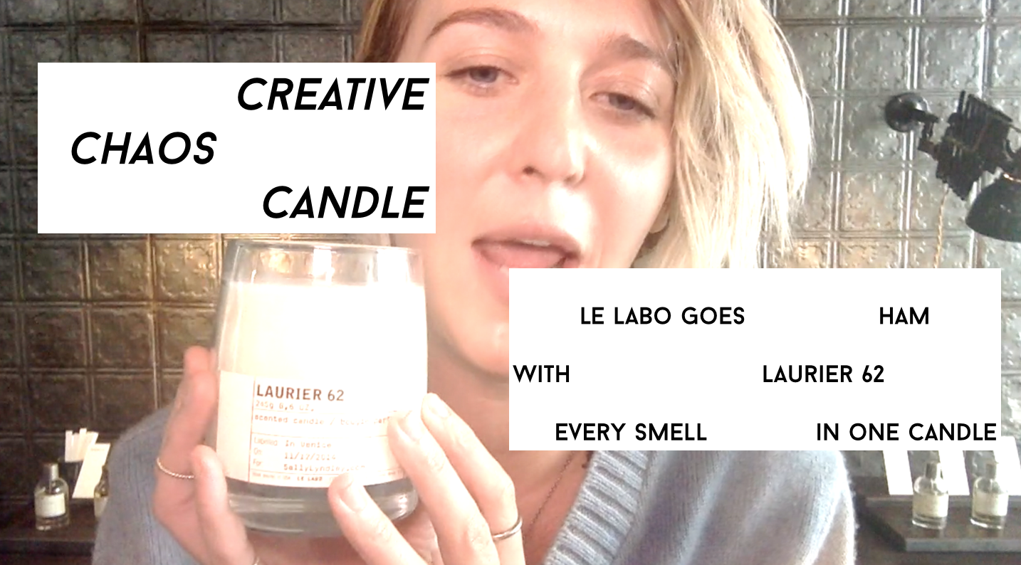 Creative Chaos The Candle: Laurier 62 by Le Labo