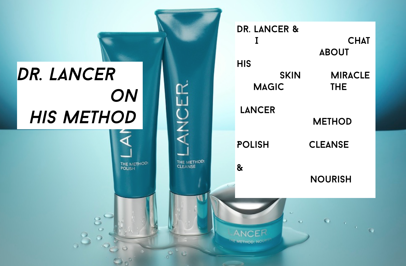 Dr. Lancer on His Lancer Method 