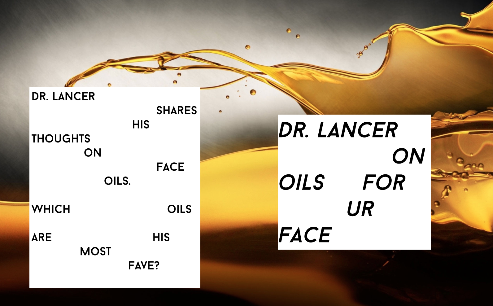 Dr. Lancer on Face Oils to Use With The Lancer Method