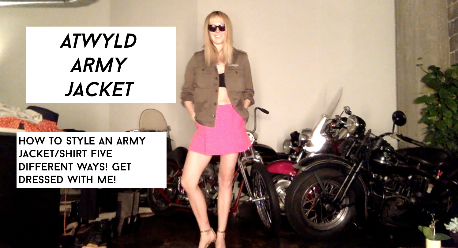 Atwyld Army Jacket: How To Style An Army Jacket or Shirt